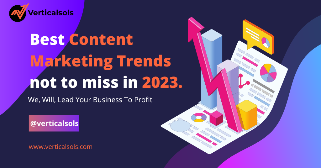 Best Content Marketing Trends not to miss in 2023.