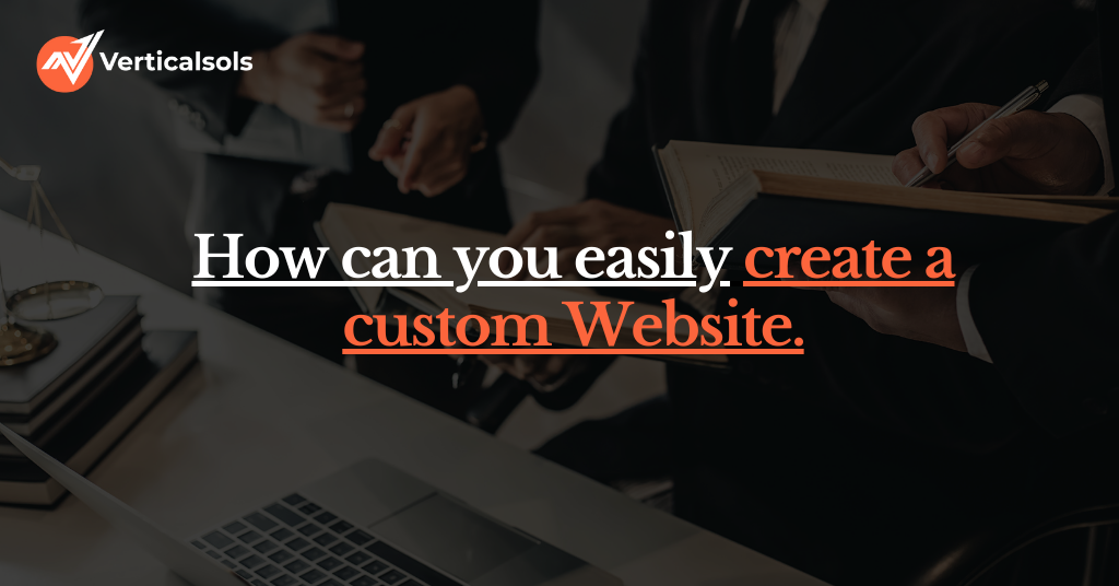 How can you easily create a custom website.